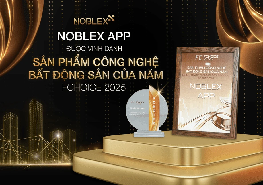 NOBLEX APP được vinh danh “Sản phẩm Công nghệ Bất động sản của năm” tại FChoice 2025